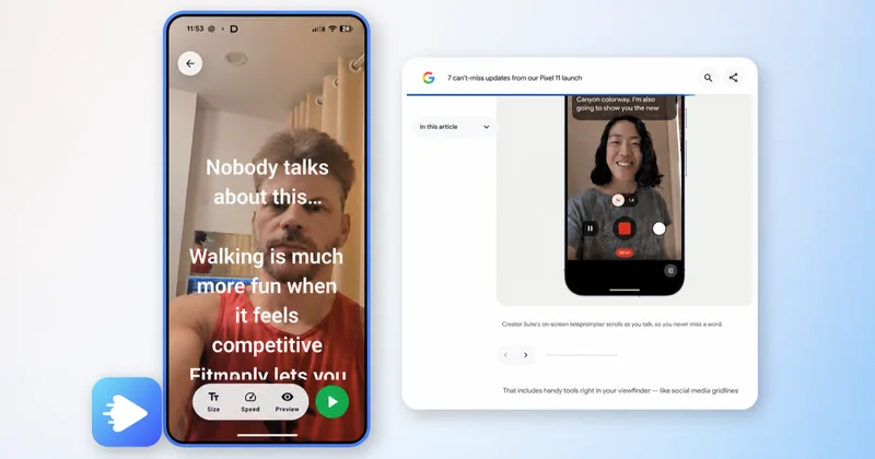 Teleflow prompting on a phone beside Google’s official Pixel 11 Creator Suite teleprompter demonstration.